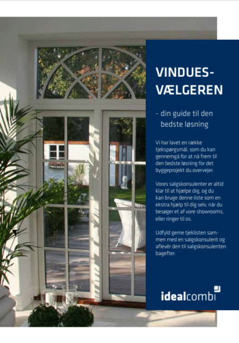 Vinduesvælgeren er en guide, så du får den bedste løsning